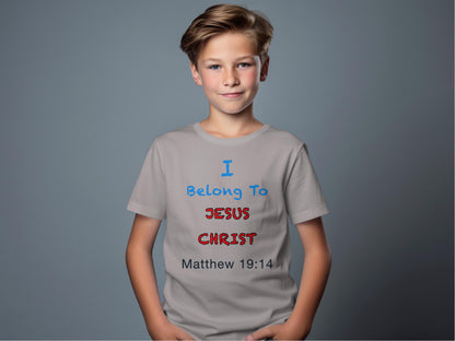 I Belong to Jesus Christ Matthew 19:14 – Kids Christian Faith T-Shirt