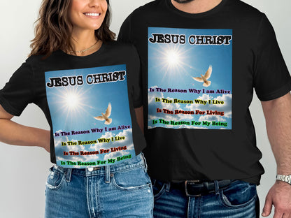 Jesus Christ Is the Reason I Live T-Shirt – Dove & Sun Faith Design Tee