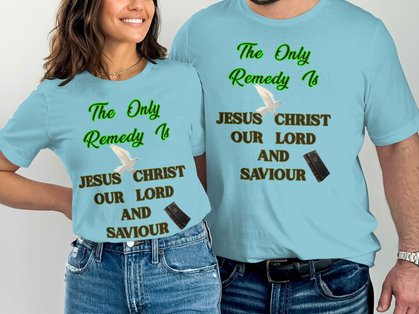 The Only Remedy Is Jesus Christ T-Shirt | Bella+Canvas Christian Tee