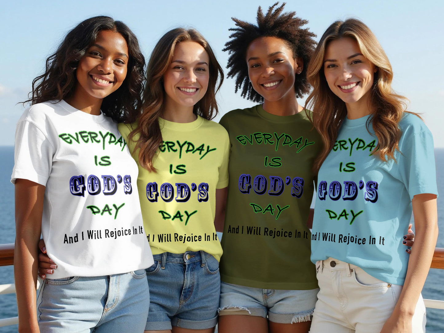 Everyday is God's Day Unisex T-Shirt | Rejoice in Faith & Spirituality