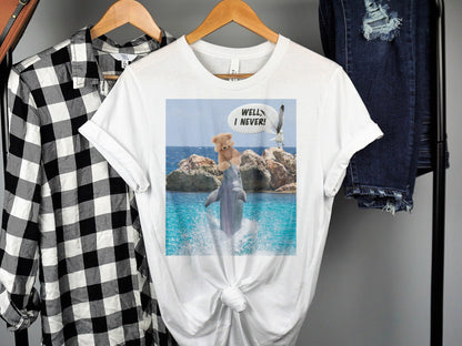 "Well I Never" Quote - Dolphin Teddy Bear T-Shirt – Funny Animal Tee