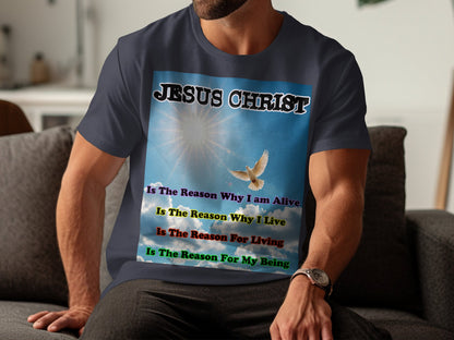 Let your faith shine in this uplifting t-shirt boldly stating: “Jesus Christ is the reason why I am alive, the reason for why I live, the reason for living, the reason for my being.” Featuring a peaceful dove soaring in the sunlight, this Bella+Canvas 3001 unisex shirt offers a soft, flattering fit that feels just as good as the message it carries.