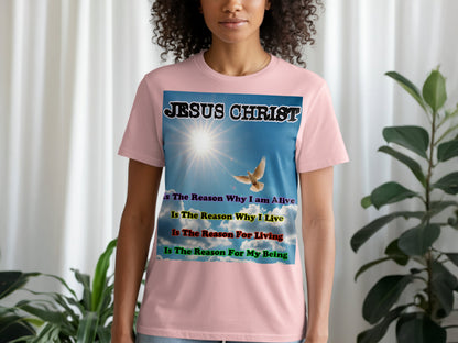 Jesus Christ Is the Reason I Live T-Shirt – Dove & Sun Faith Design Tee