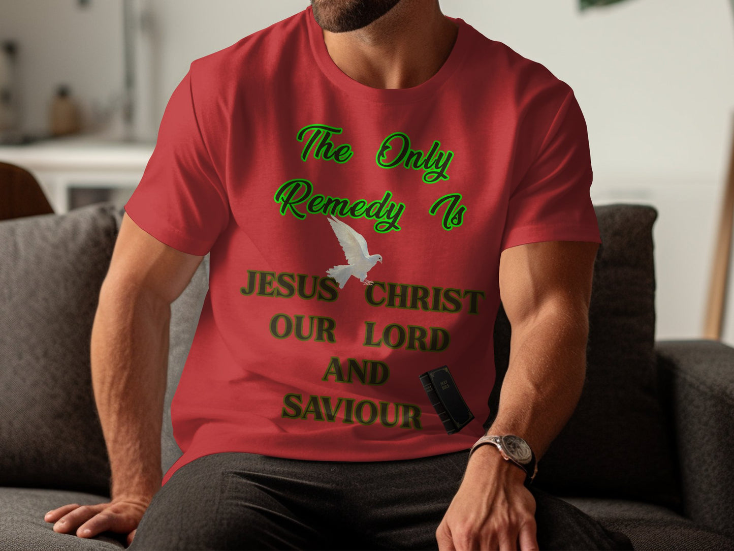 The Only Remedy Is Jesus Christ T-Shirt | Bella+Canvas Christian Tee