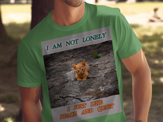 I Am Not Lonely I Just Like Peace and Quiet Cat Shirt – Introvert Cat T-Shirt