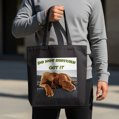 Do Not Disturb Got It Sleeping Dog Eco Tote Bag – Funny Animal Lover Gift