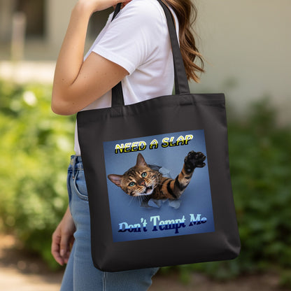 Need a Slap? Don’t Tempt Me - Sassy Cat Eco Tote Bag