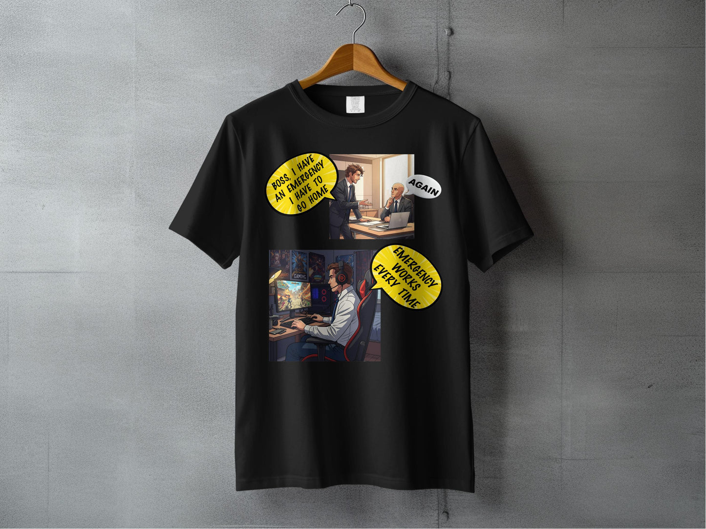 Emergency Works Every Time - Funny Gaming Excuse Shirt  – Illustrated Gamer Tee