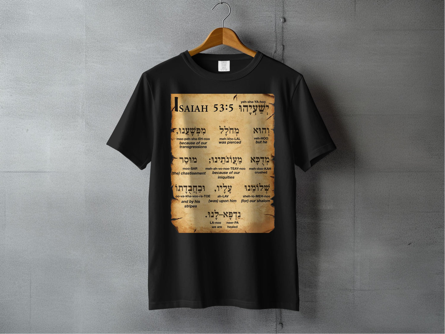 Isaiah 53:5 Hebrew & English Scroll T-Shirt – Christian Scripture Tee with Pronunciation