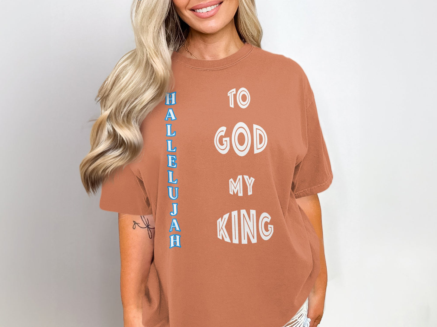Hallelujah to God My King T-Shirt – Christian Praise Graphic Tee