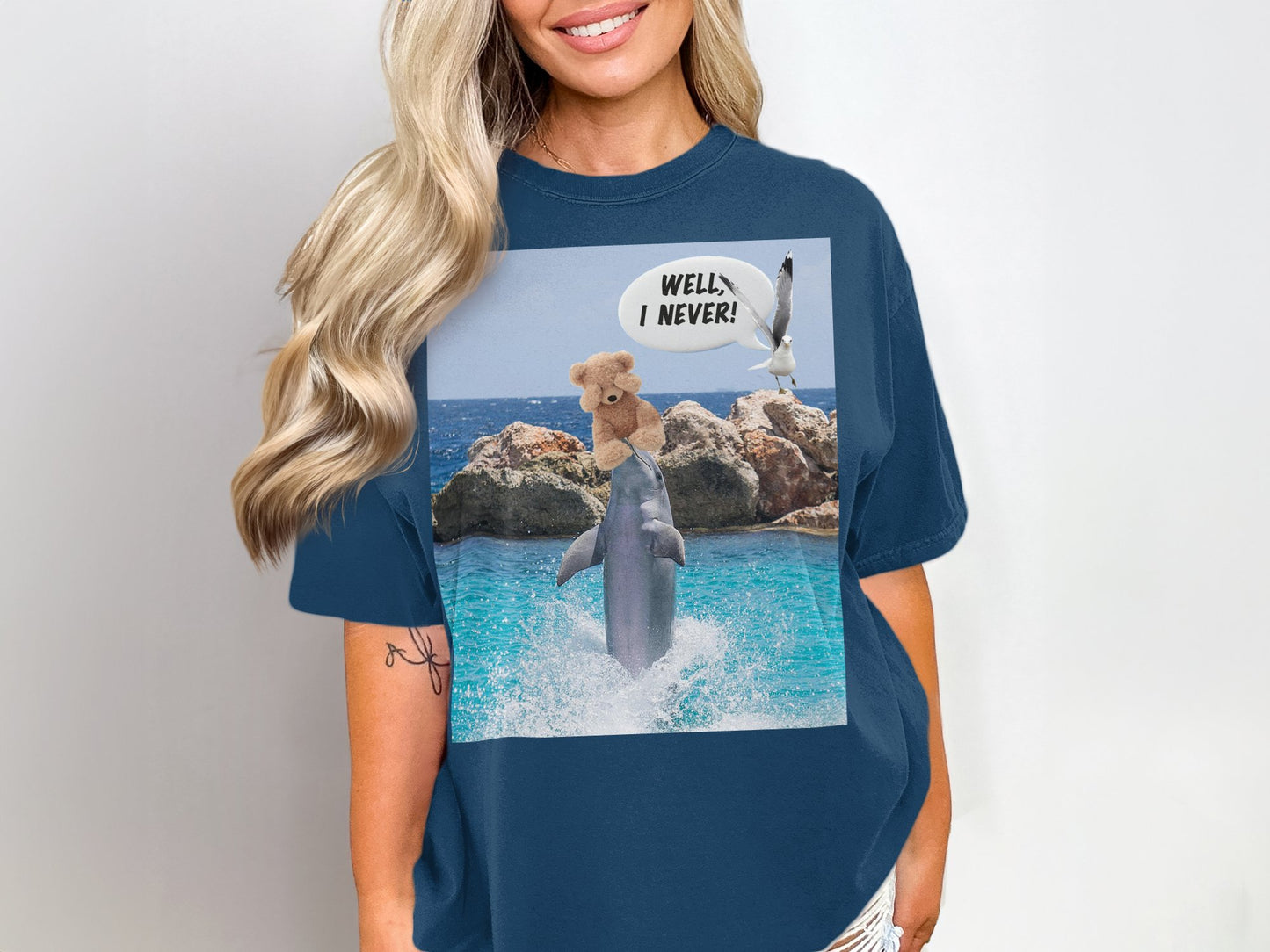 Well I Never Quote - Dolphin Teddy Bear T-Shirt – Funny Animal Tee