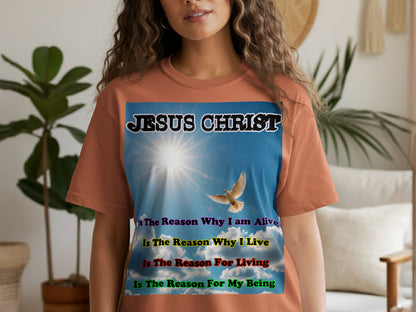 Jesus Christ Is the Reason I Live T-Shirt – Dove & Sun Faith Design Tee