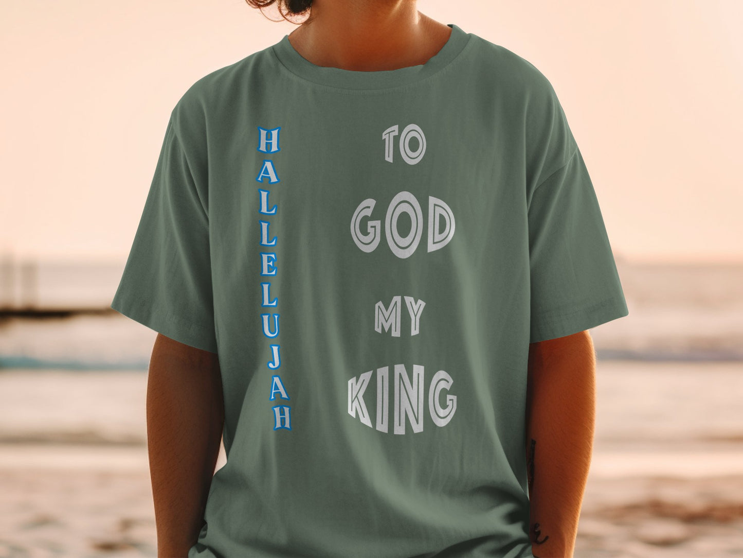 Hallelujah to God My King T-Shirt – Christian Praise Graphic Tee