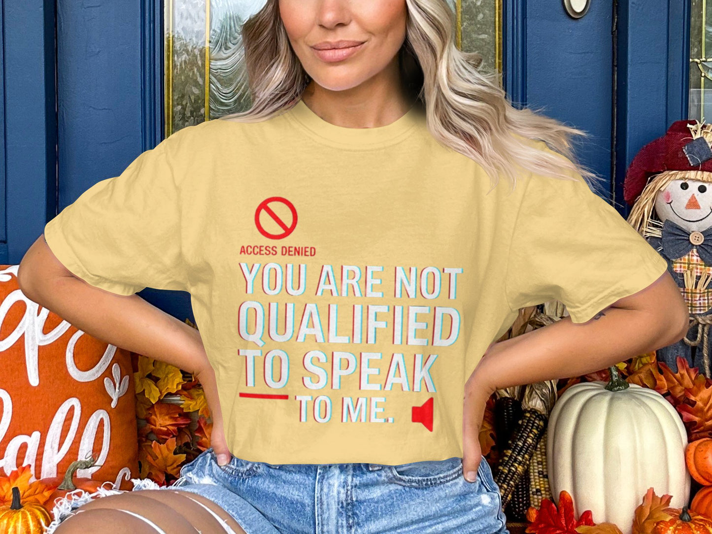 You Are Not Qualified to Speak to Me T-Shirt – No Access & Speaker Icons – Bold Attitude Graphic Tee