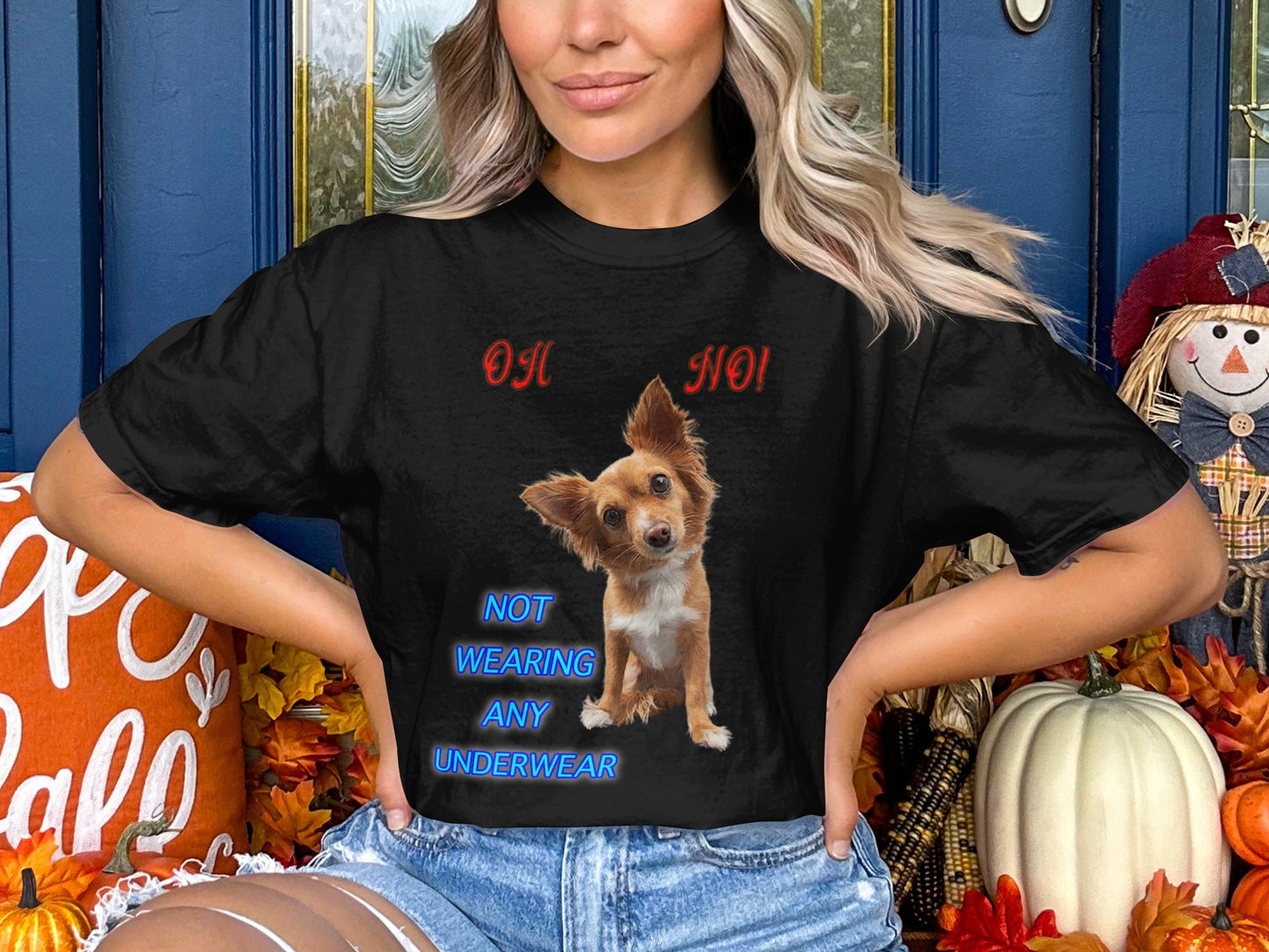 Oh No, Not Wearing Any Underwear! - Funny Dog T-Shirt - Unisex Tee