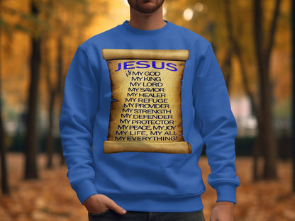 Jesus Is My God King Provider Sweatshirt – Christian Scroll Design