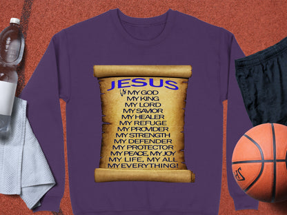 Jesus Is My God King Provider Sweatshirt – Christian Scroll Design