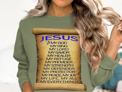 Jesus Is My God King Provider Sweatshirt – Christian Scroll Design