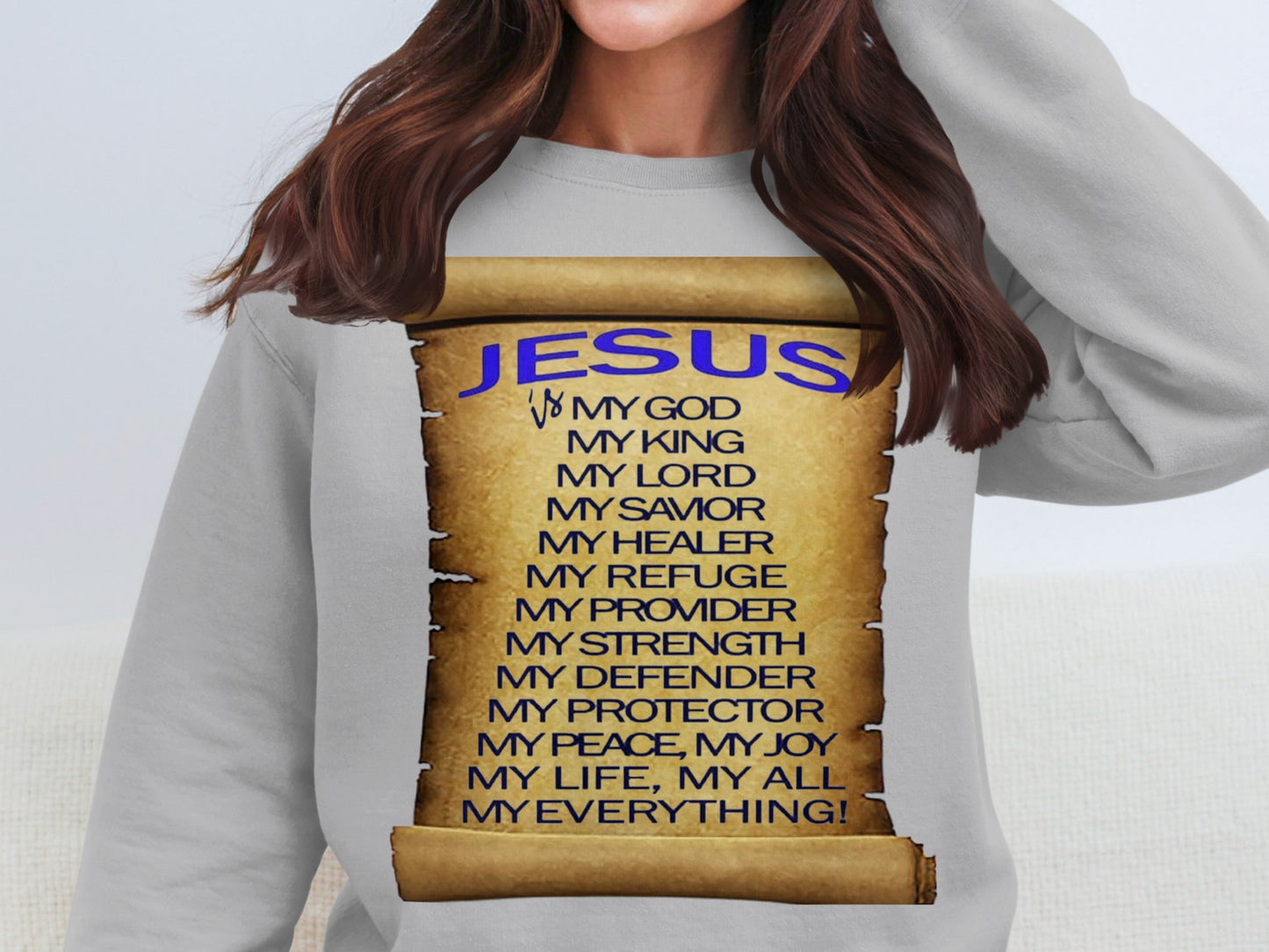 Jesus Is My God King Provider Sweatshirt – Christian Scroll Design