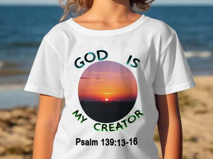 God Is My Creator T-Shirt – Psalm 139:13–16 Sunset Design Youth Christian Tee