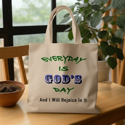 Everyday is God's Day Eco Tote Bag – Christian Inspiration Quote Shopper