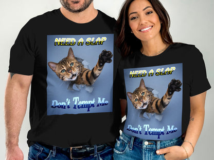Need a Slap, Don’t Tempt Me – Funny Cat T-Shirt with Popping Cat Design